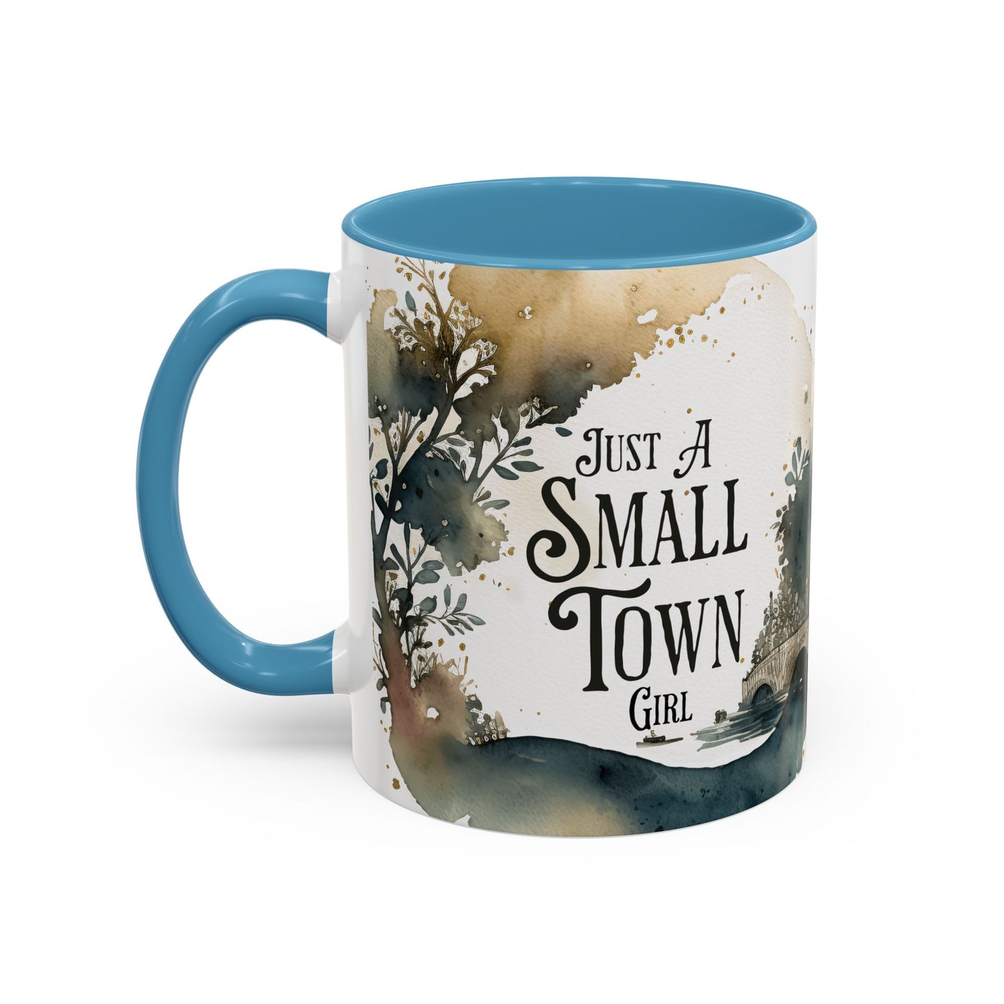 "Just a Small Town Girl" Accent Coffee Mug - Beautiful Watercolor Design for Everyday Enjoyment - Aaria Tees
