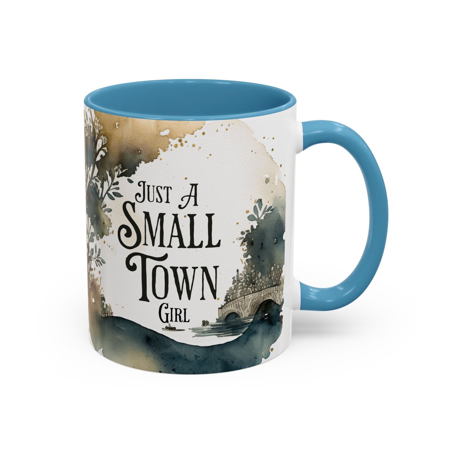 "Just a Small Town Girl" Accent Coffee Mug - Beautiful Watercolor Design for Everyday Enjoyment - Aaria Tees