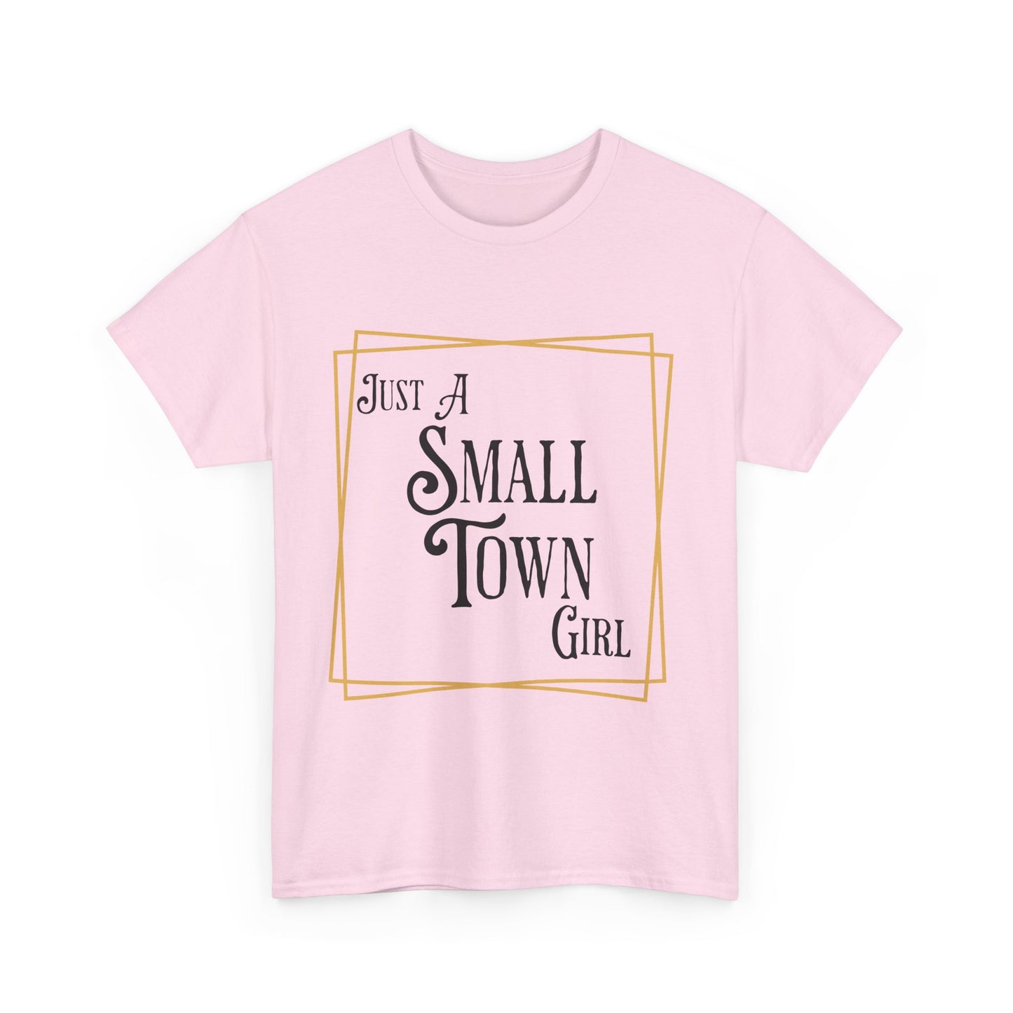 "Just a Small Town Girl" Cotton Tee - Aaria Tees