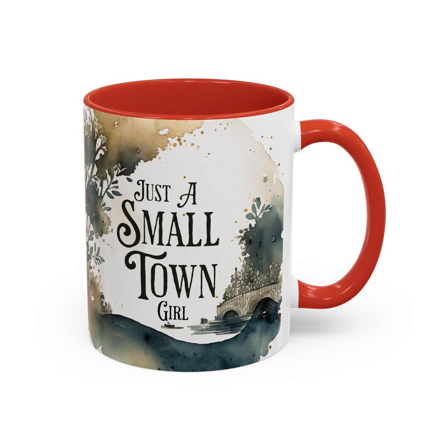 "Just a Small Town Girl" Accent Coffee Mug - Beautiful Watercolor Design for Everyday Enjoyment - Aaria Tees