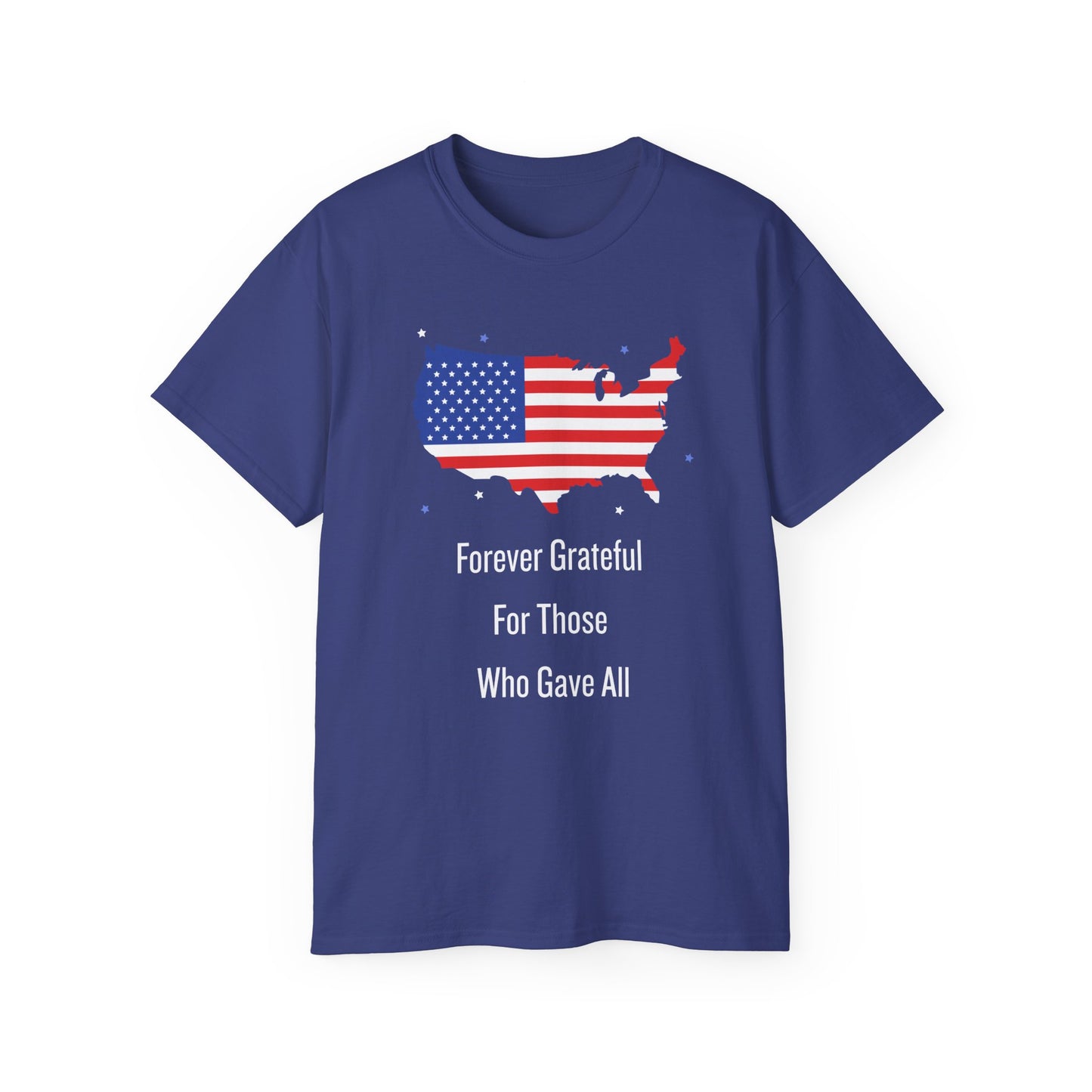 Forever Grateful Veterans Tee - Cotton Shirt for Memorial Day USA Flag Gift for Heroes
