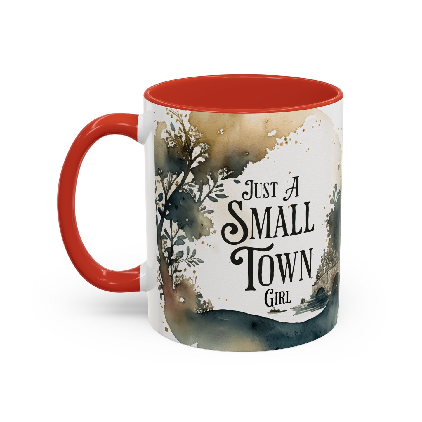 "Just a Small Town Girl" Accent Coffee Mug - Beautiful Watercolor Design for Everyday Enjoyment - Aaria Tees