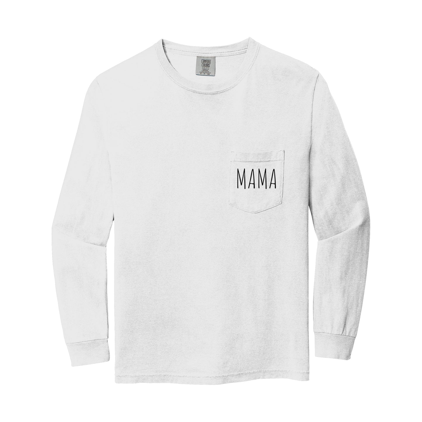 Comfort Colors Mama mom Pocket Long Sleeve Shirt (Cute)