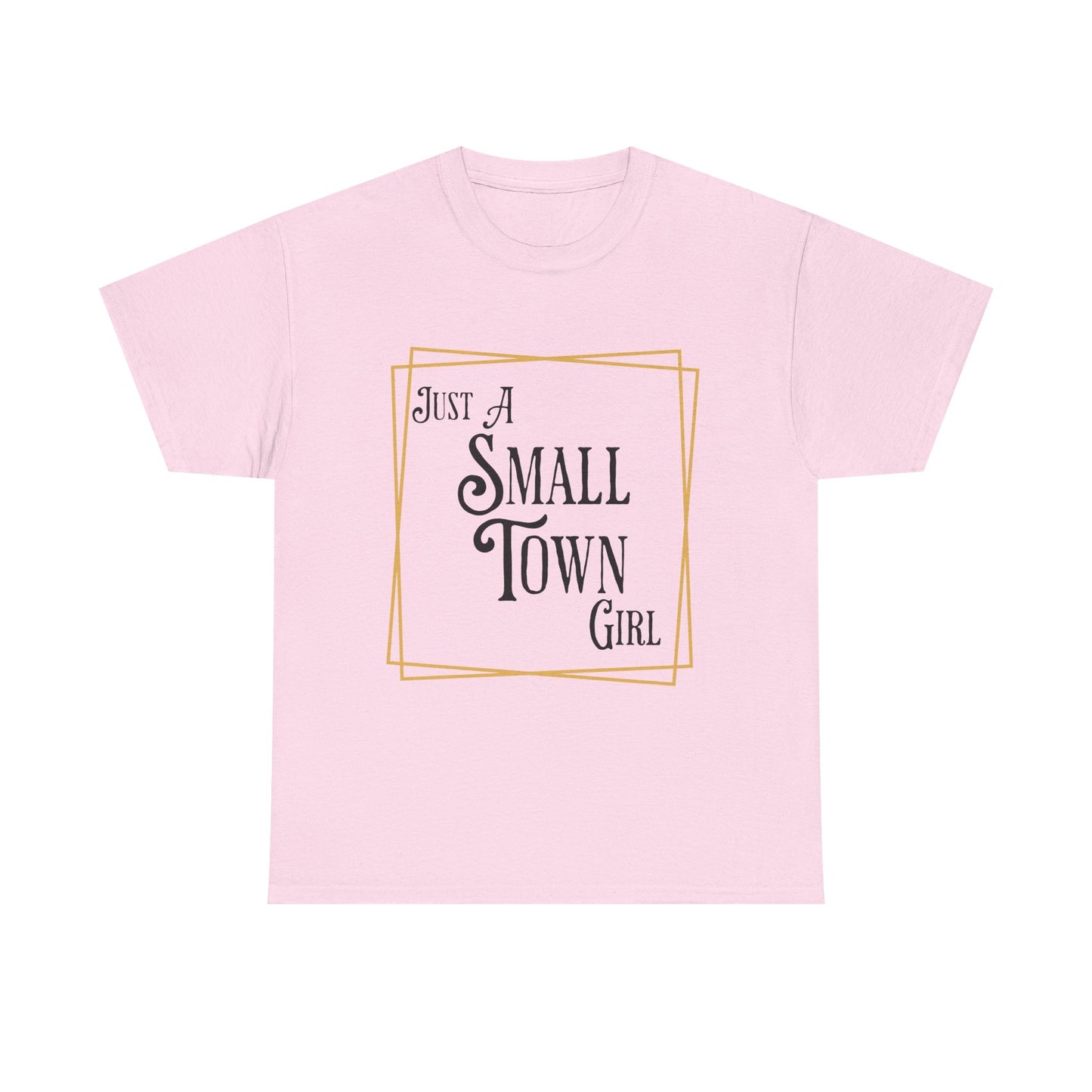 "Just a Small Town Girl" Cotton Tee - Aaria Tees