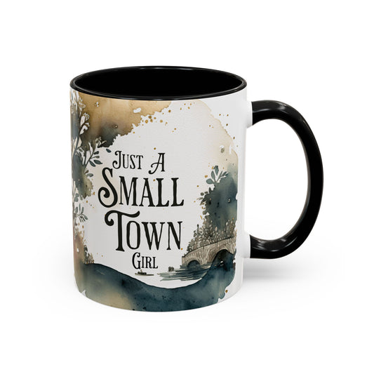 "Just a Small Town Girl" Accent Coffee Mug - Beautiful Watercolor Design for Everyday Enjoyment - Aaria Tees