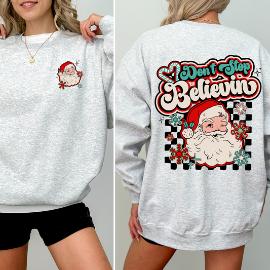 Don't Stop Believin, Santa, Retro, Checkered, Christmas, Front and Back Sweatshirt