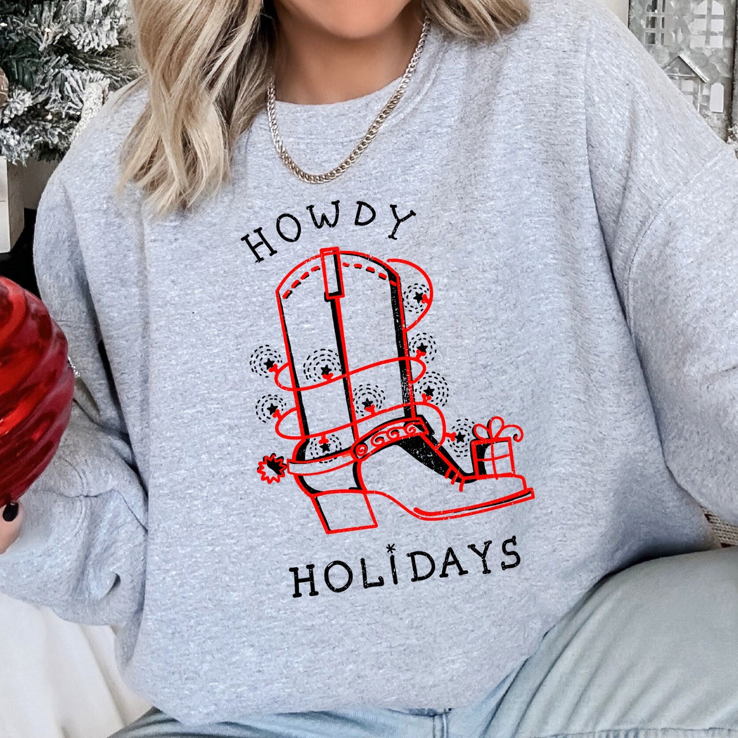 Howdy Holidays, Christmas, Cowboy Boot Sweatshirt