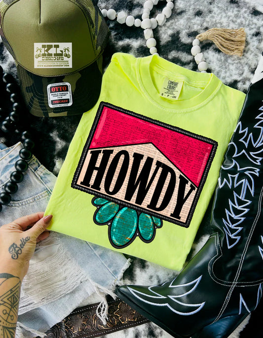 Howdy HOT PINK & TURQUOISE  tee or sweatshirt