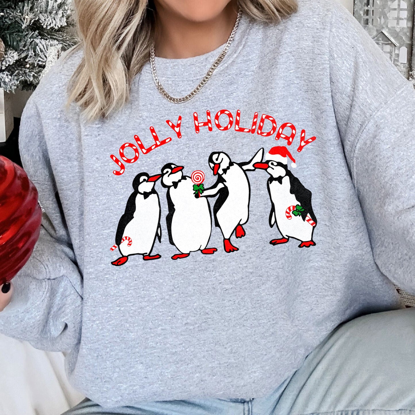 Jolly Holiday, Penguins, Christmas Sweatshirt