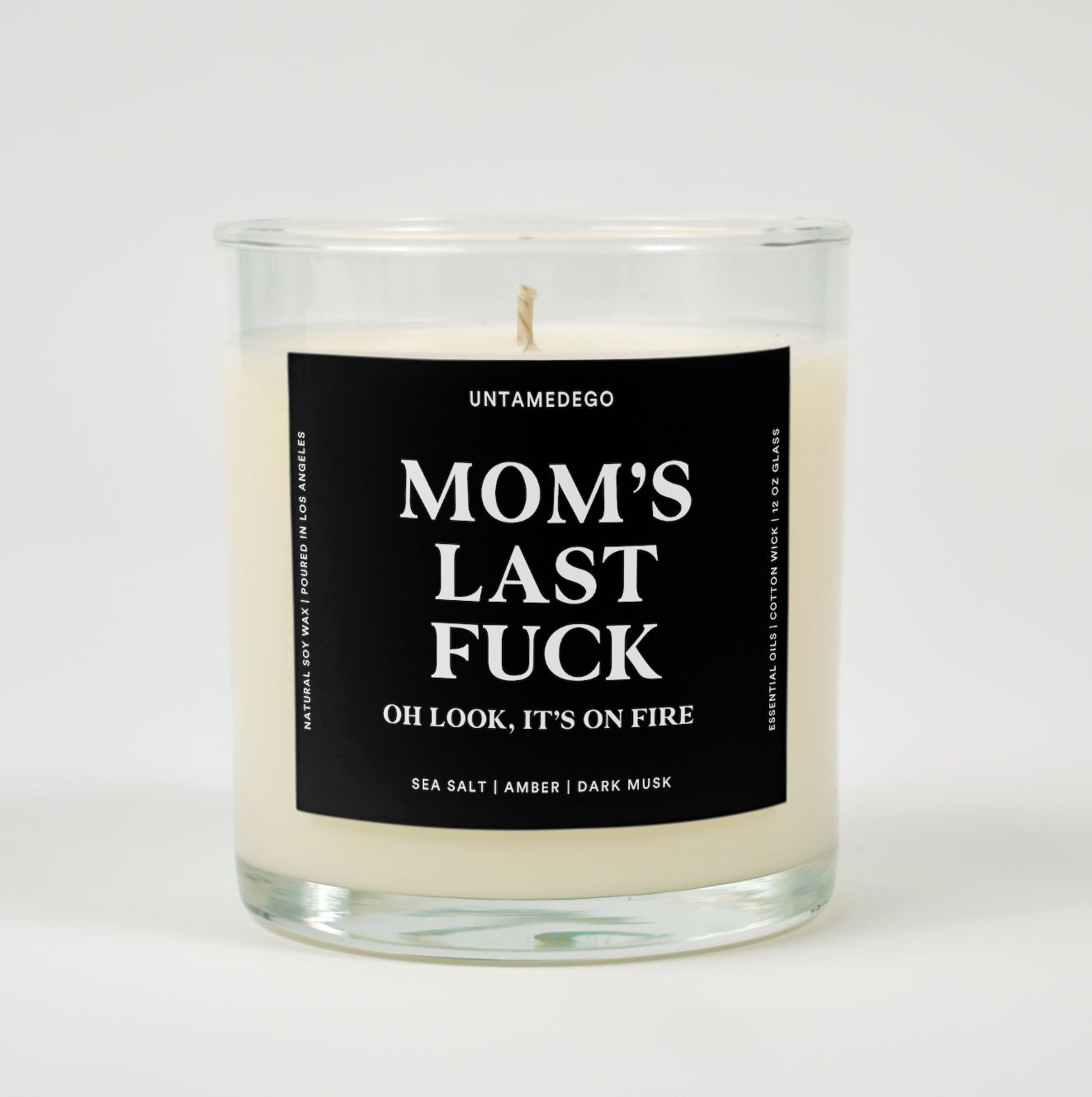 Mom's Last Fuck Glass Candle