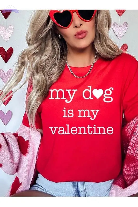 My dog Is My Valentine Graphic Tee Color Bear