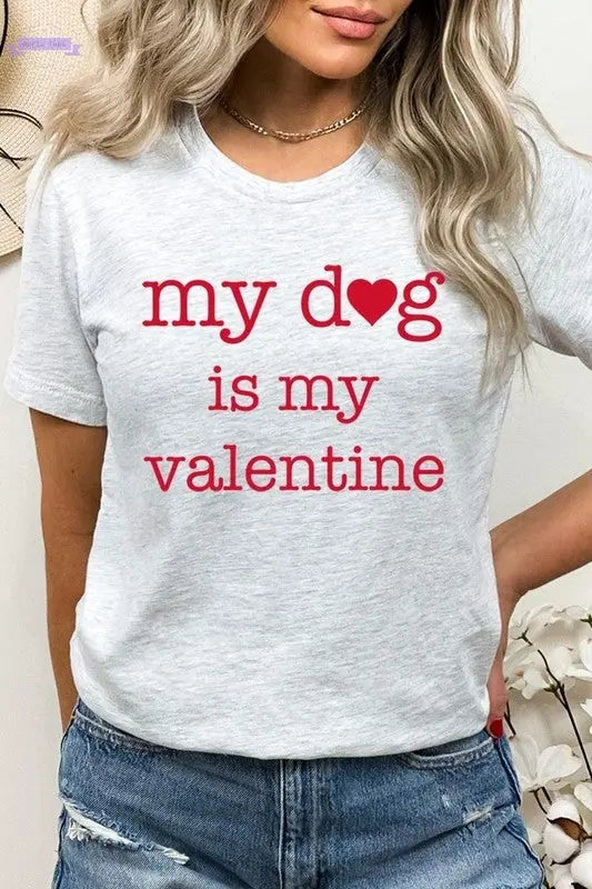 My dog Is My Valentine Graphic Tee Color Bear