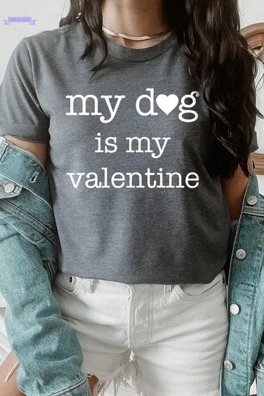 My dog Is My Valentine Graphic Tee Color Bear