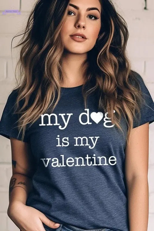 My dog Is My Valentine Graphic Tee Color Bear
