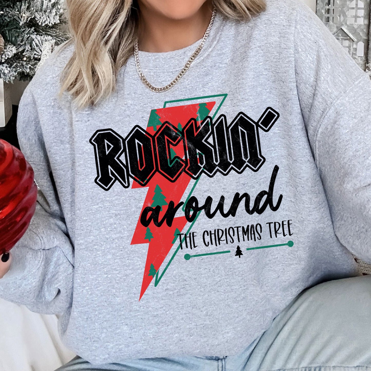 Rocking Around The Christmas Tree, Lightning Bolt Sweatshirt