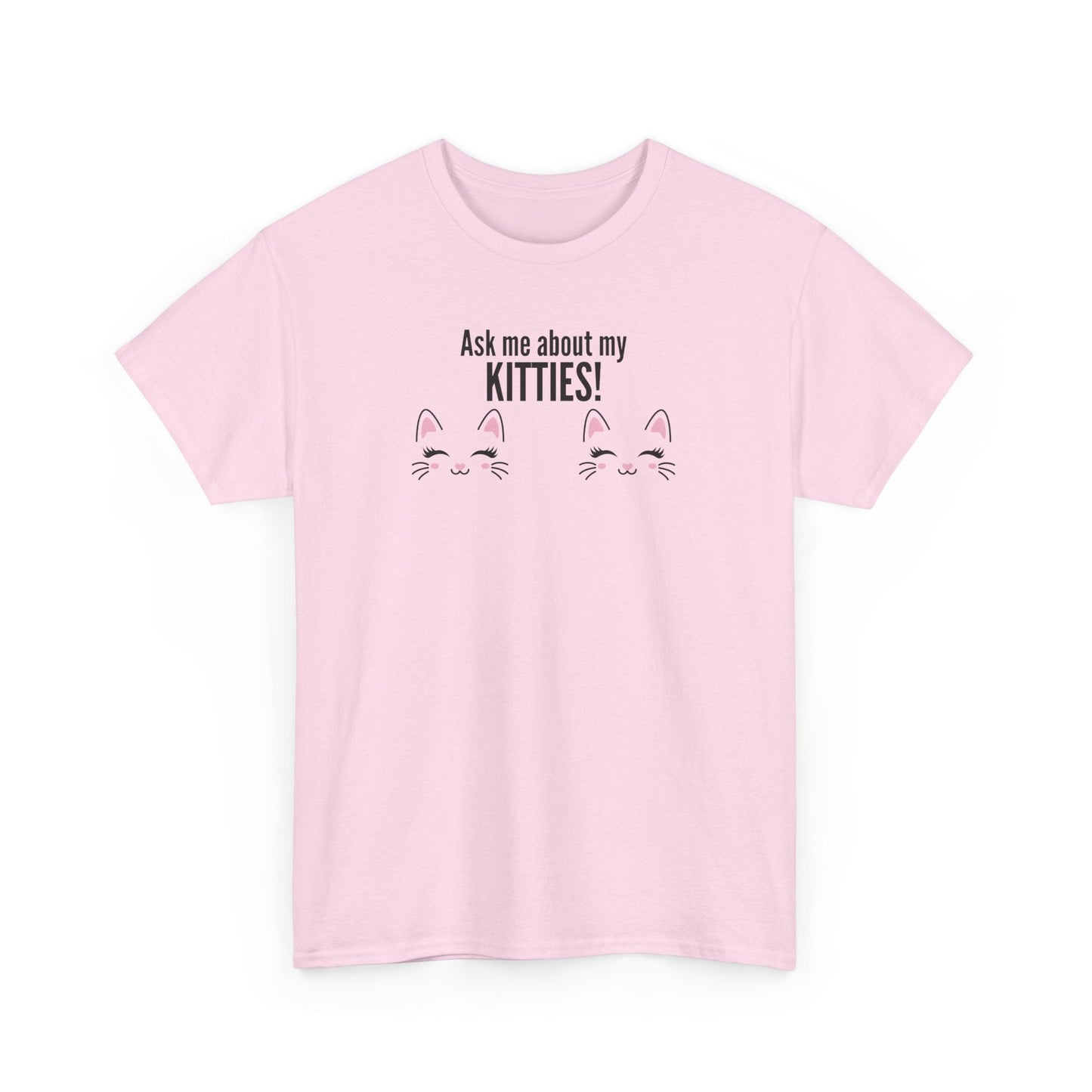 Ask Me About My Kitties Heavy Cotton Tee