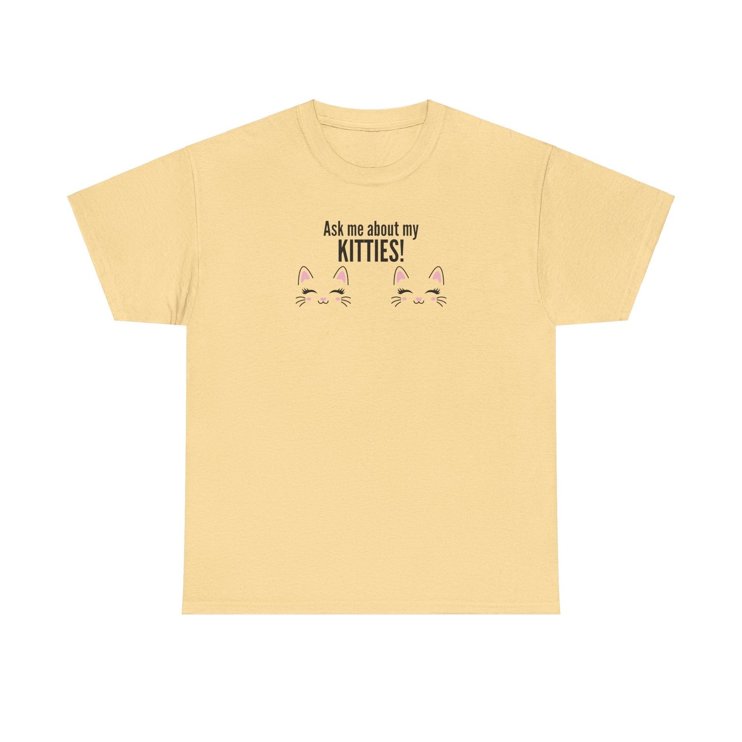 Ask Me About My Kitties Heavy Cotton Tee