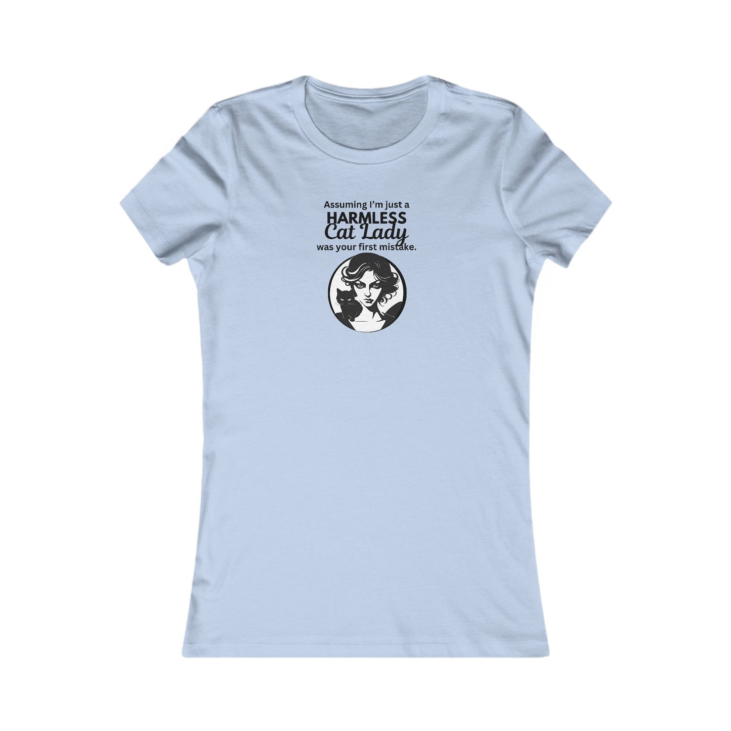 Assuming Women's Favorite Tee