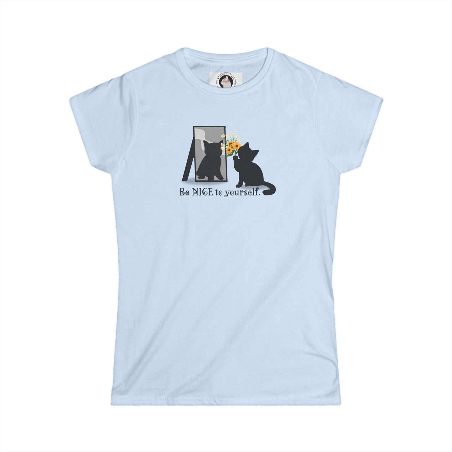 Be Nice to Yourself Women's Softstyle Tee