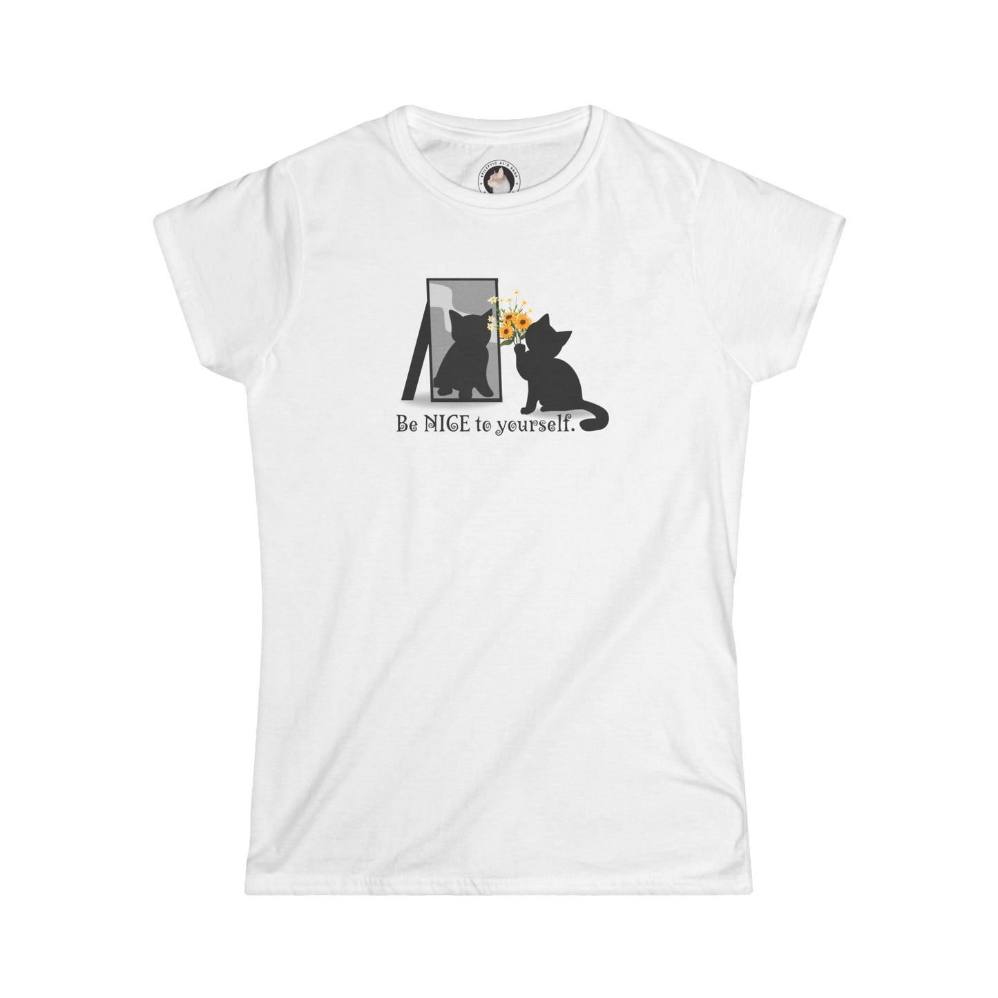Be Nice to Yourself Women's Softstyle Tee