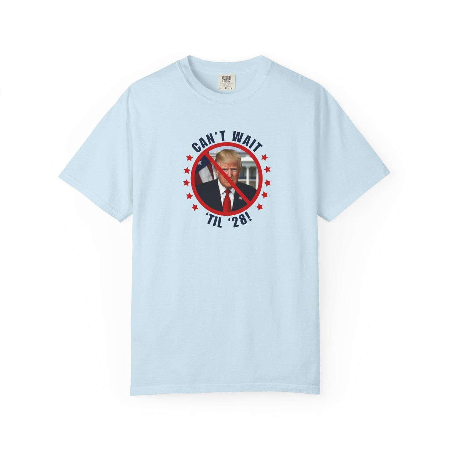 Can't Wait 'Til '28 Political Humor Unisex T-shirt