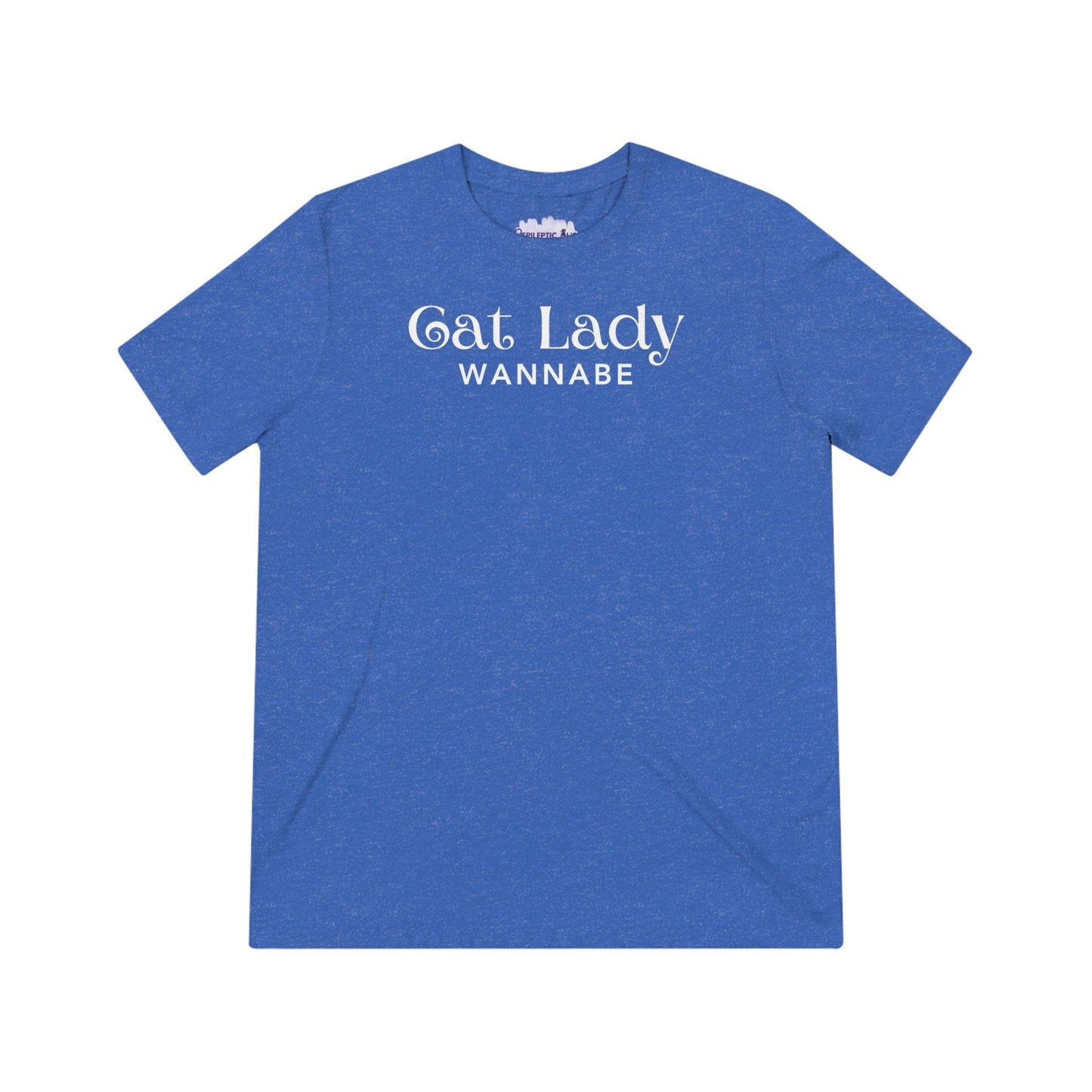 Cat Lady Wannabe Triblend Tee
