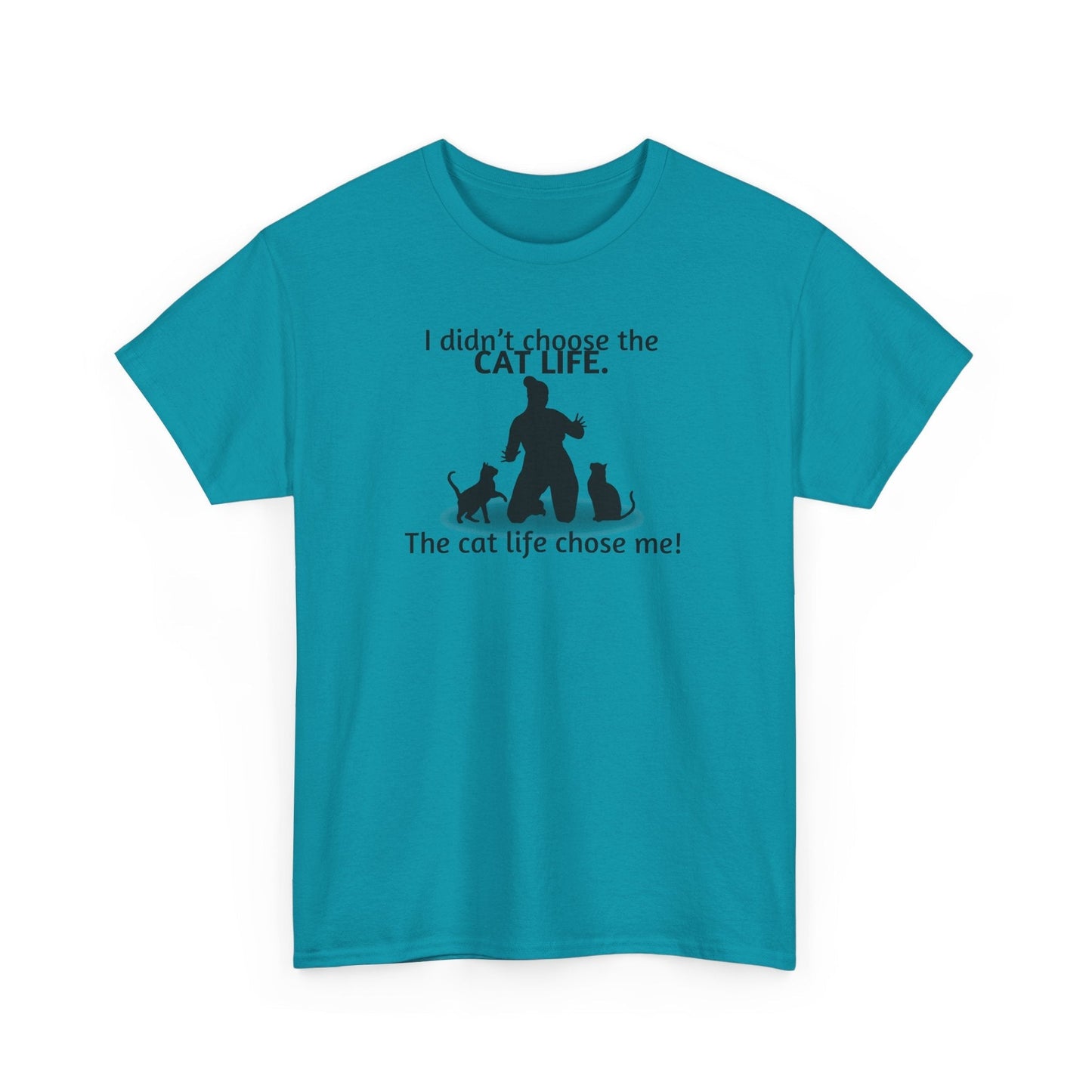 Cat Life Chose Me Heavy Cotton Tee