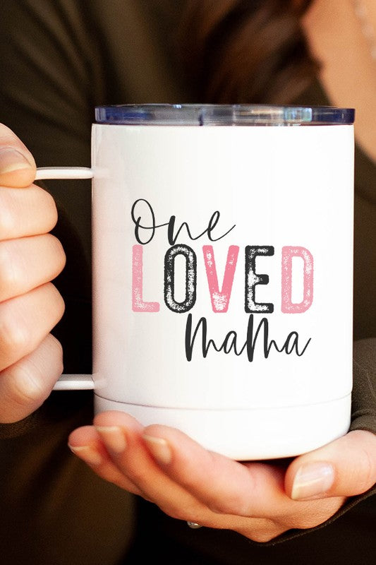 Valentine's Day One Loved Mama Travel Mug - Aaria Tees