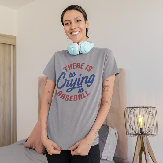 Theres No Crying In Baseball Graphic Tee