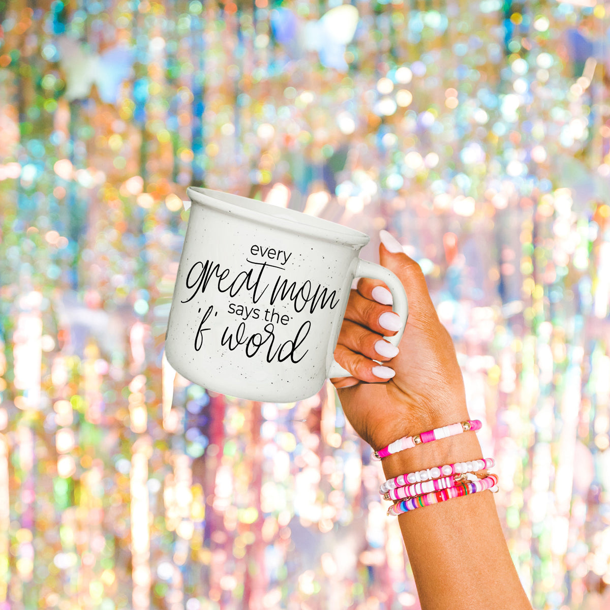 Every Great Mom Says 14.5oz