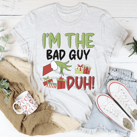 I'm The Bad Guy Tee