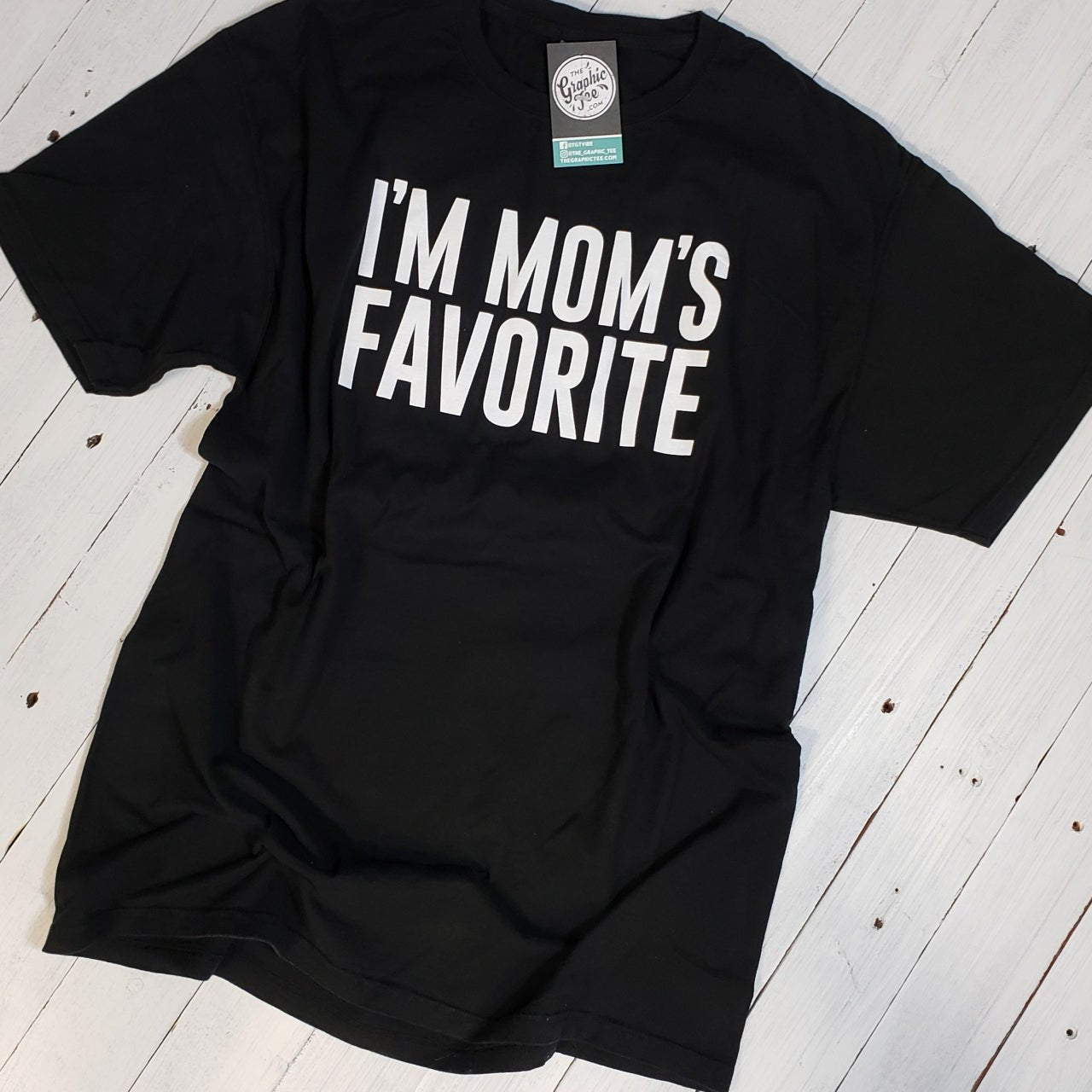 I'm Mom's Favorite - Black Tee