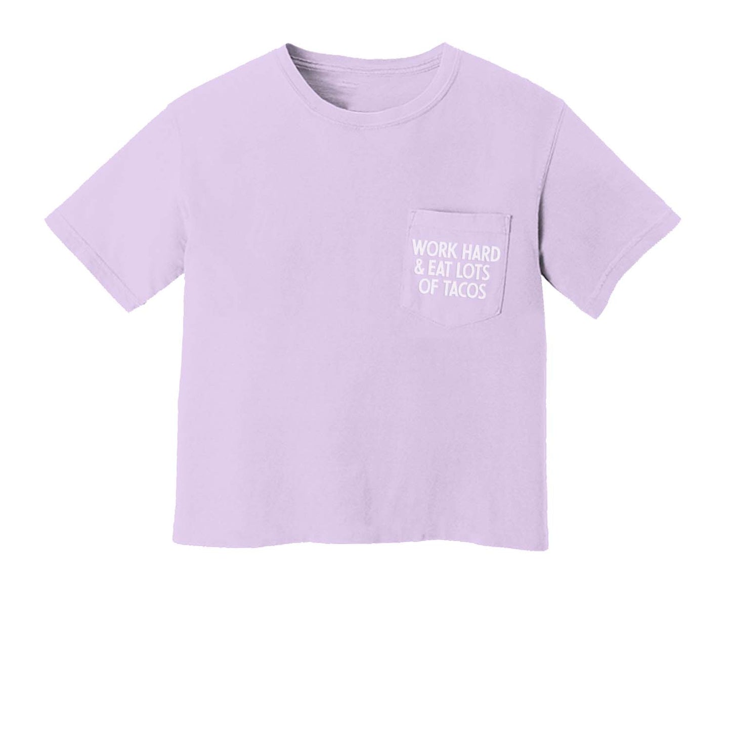 Work Hard & Eat Lots of Tacos Crop Pocket Tee