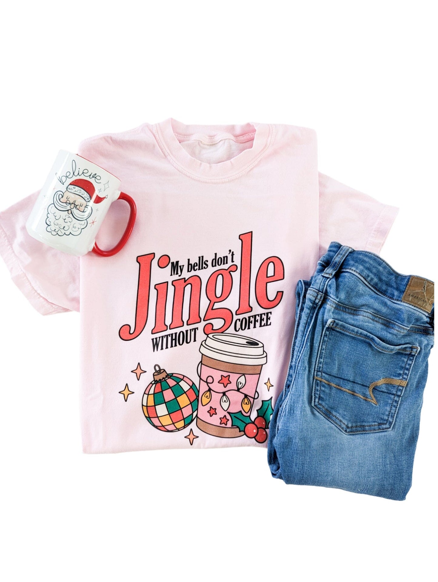 My Bells Don't Jingle Comfort Tee