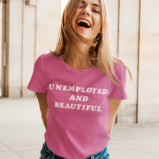 Unemployed Graphic Tee