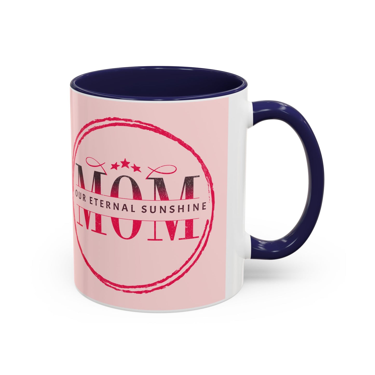 "Mom our eternal sunshine" Personalized Mom Coffee Mug – Perfect Gift for Mother's Day