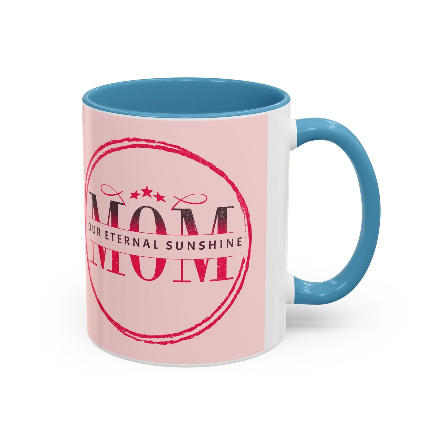 "Mom our eternal sunshine" Personalized Mom Coffee Mug – Perfect Gift for Mother's Day