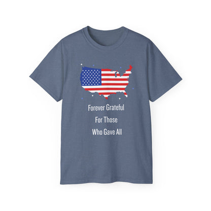 Forever Grateful Veterans Tee - Cotton Shirt for Memorial Day USA Flag Gift for Heroes