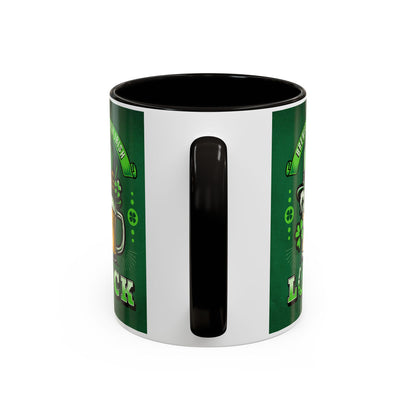 Luck Colorful Mugs (11oz)