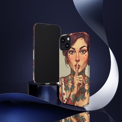 Shh No One Cares Tough Phone Case