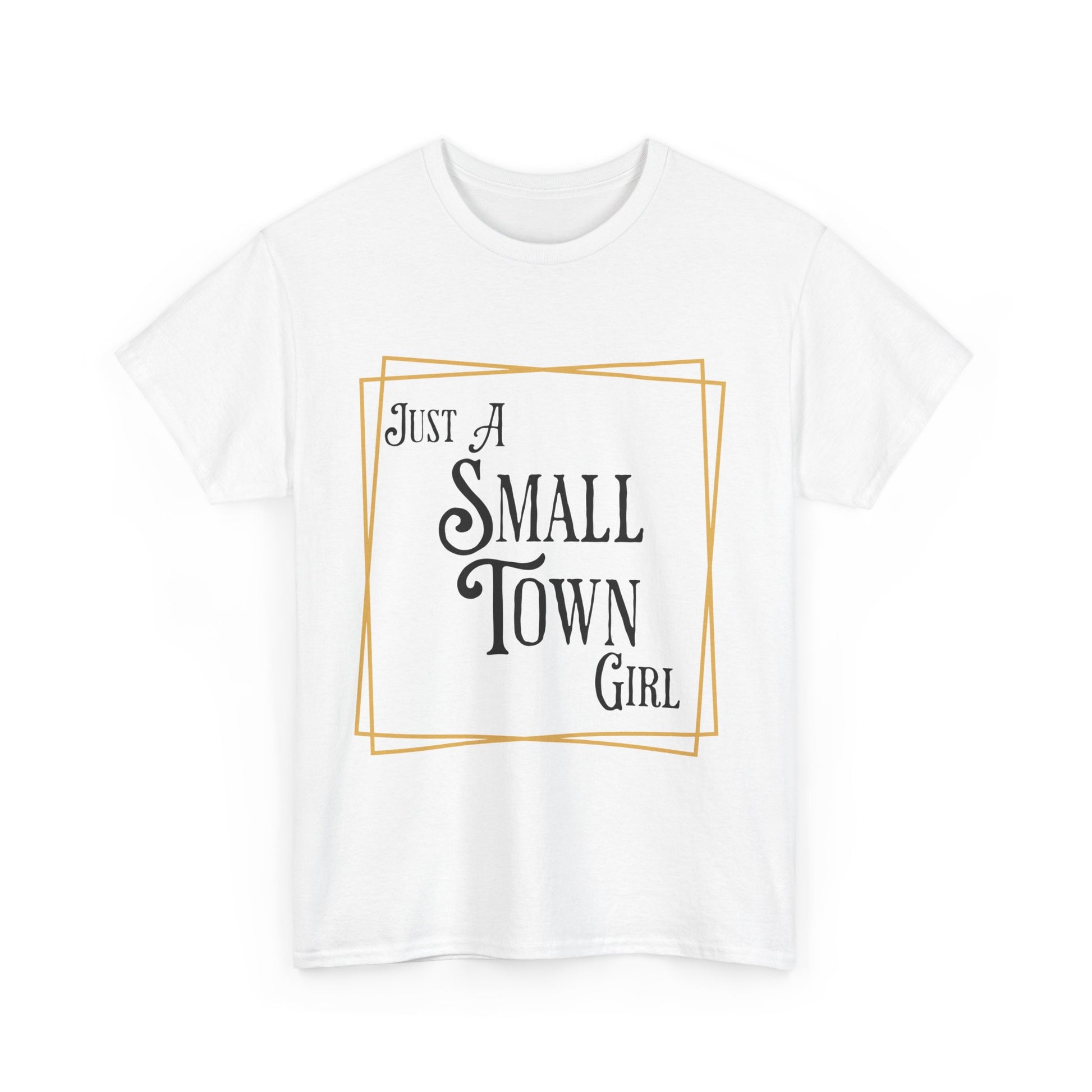 "Just a Small Town Girl" Cotton Tee - Aaria Tees