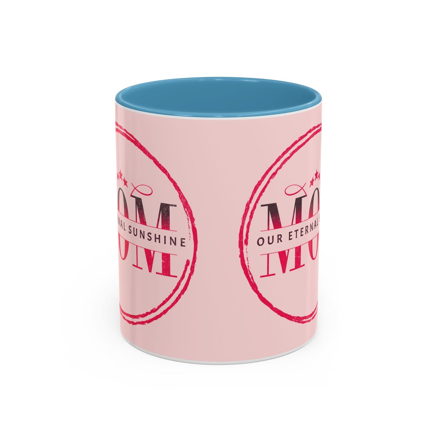 "Mom our eternal sunshine" Personalized Mom Coffee Mug – Perfect Gift for Mother's Day
