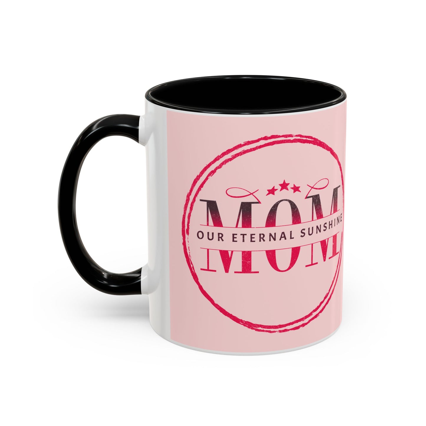"Mom our eternal sunshine" Personalized Mom Coffee Mug – Perfect Gift for Mother's Day