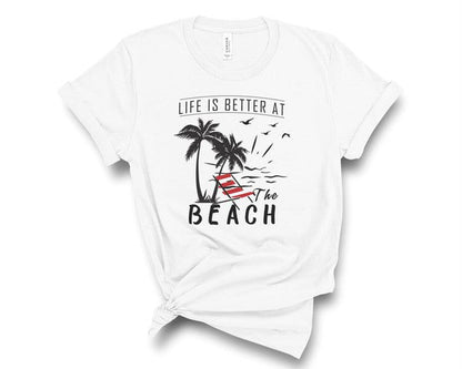 Life is Better at the Beach Graphic Tee