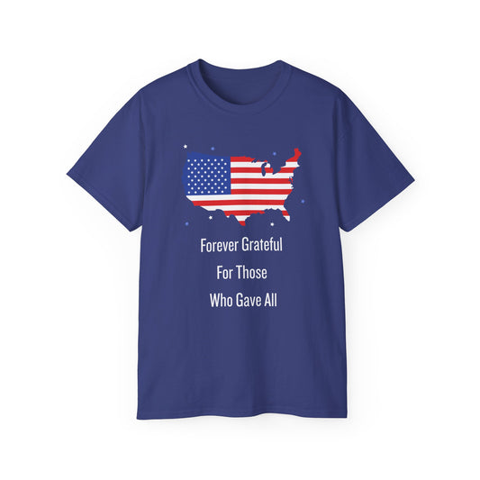 Forever Grateful Veterans Tee - Cotton Shirt for Memorial Day USA Flag Gift for Heroes