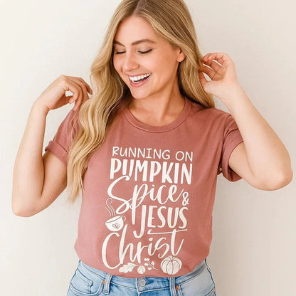Running on Pumpkin Spice & Jesus Christ Tee