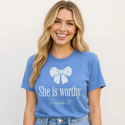 She is worthy Proverbs 31 T-shirt Inspirational Tee