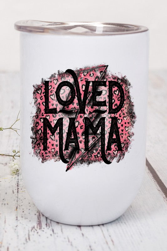 Valentine's Day Loved Mama Black Pink Wine Cup