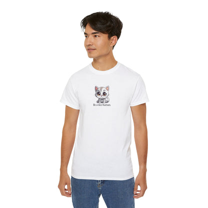 Be Nice Unisex Ultra Cotton Tee