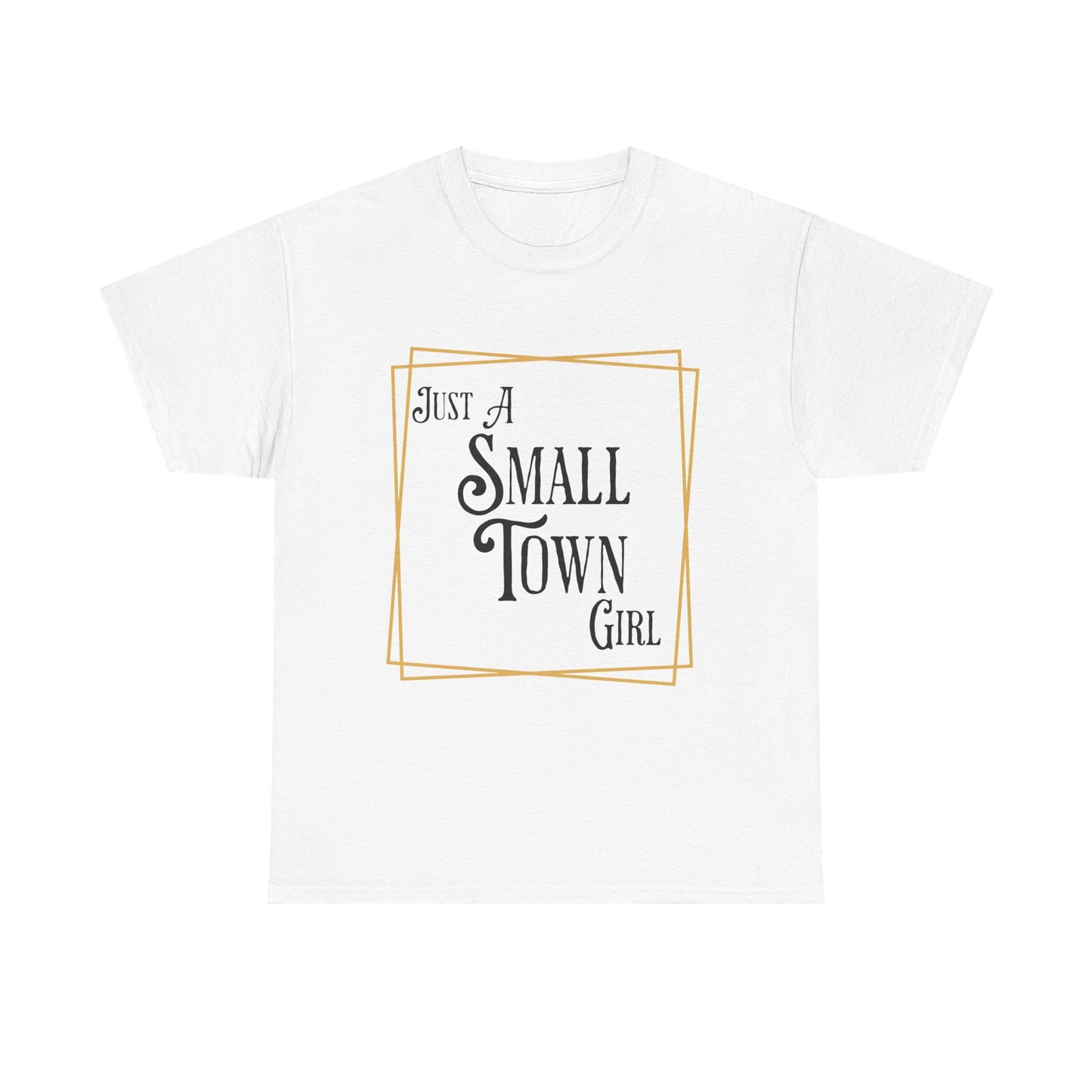 "Just a Small Town Girl" Cotton Tee - Aaria Tees